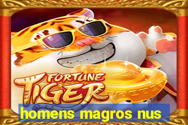 homens magros nus