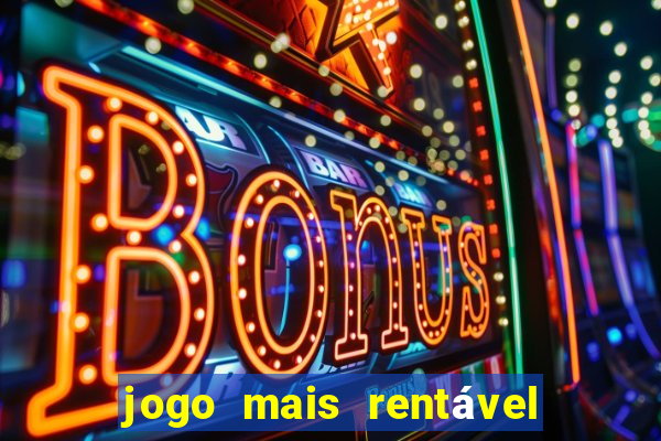 jogo mais rentável do mundo