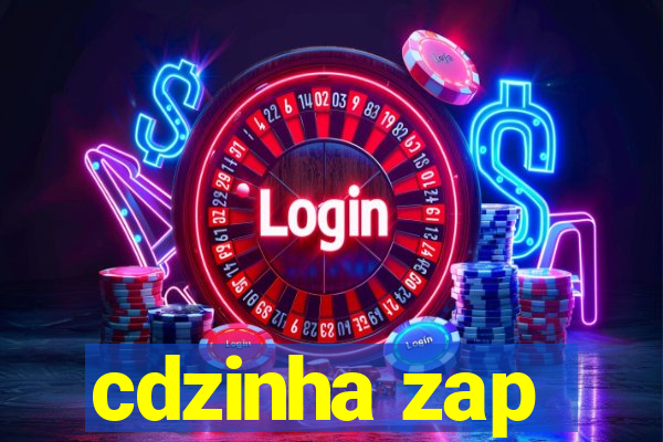 cdzinha zap