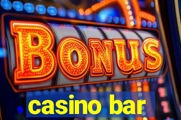 casino bar