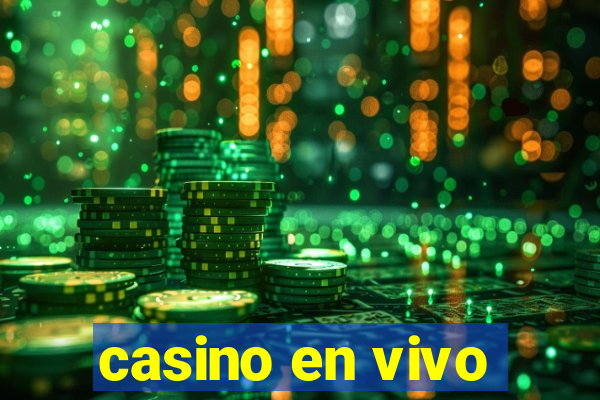 casino en vivo