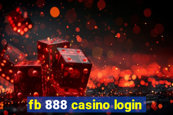 fb 888 casino login