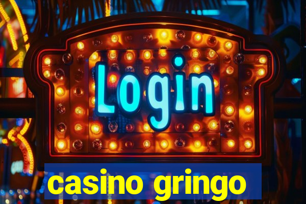 casino gringo