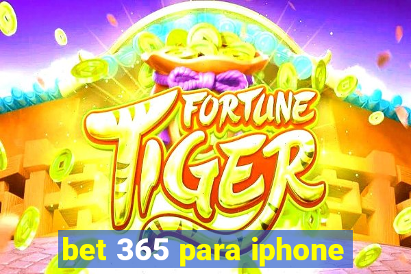 bet 365 para iphone