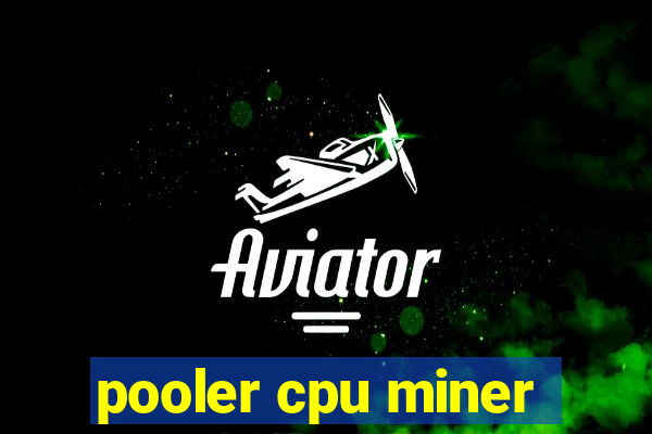 pooler cpu miner