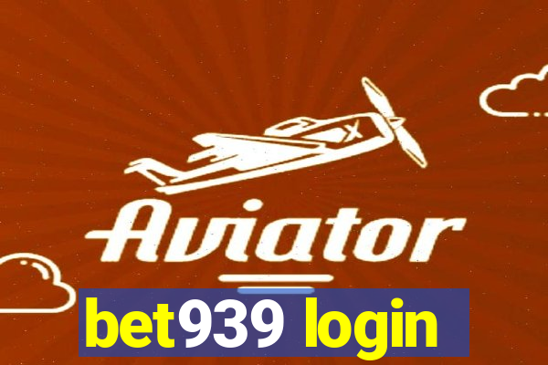 bet939 login