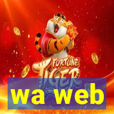 wa web