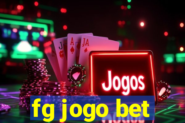 fg jogo bet