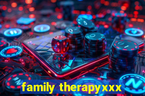 family therapyxxx