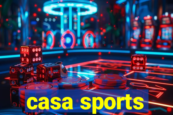 casa sports