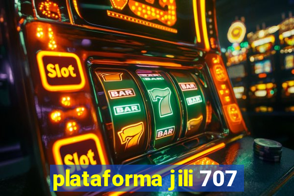 plataforma jili 707