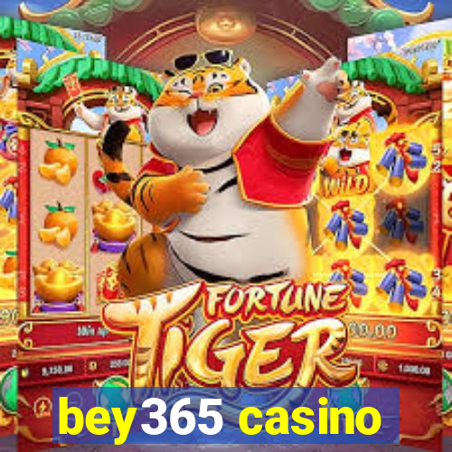 bey365 casino