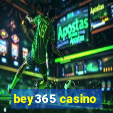 bey365 casino