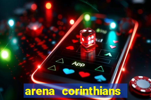 arena corinthians setores e fileiras