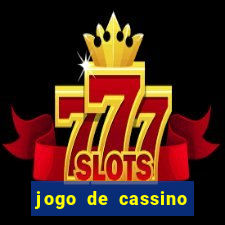 jogo de cassino sem dep贸sito