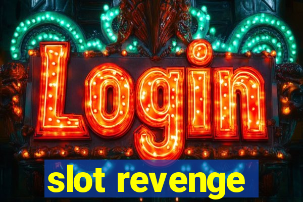 slot revenge