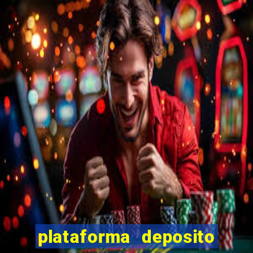 plataforma deposito minimo 1 real