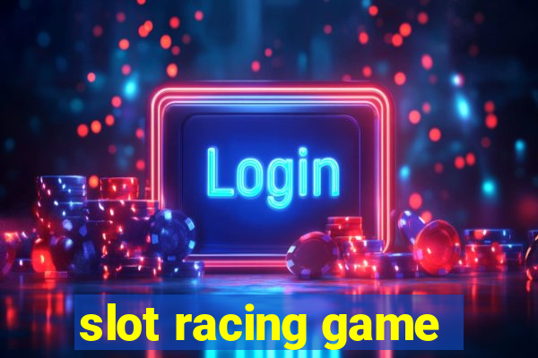 slot racing game