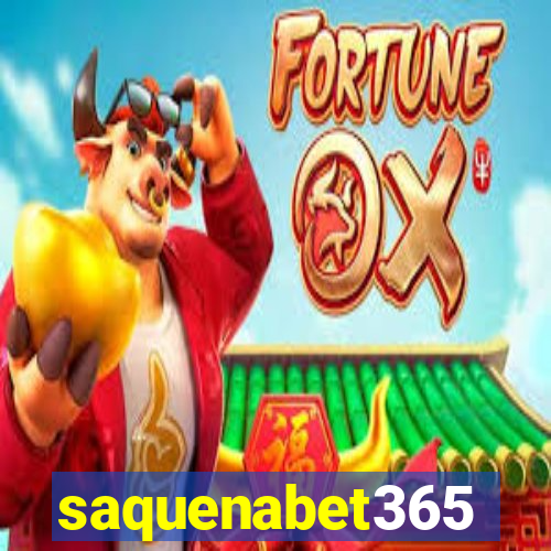 saquenabet365