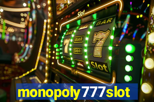 monopoly777slots.com