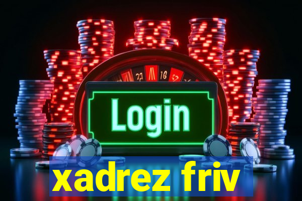 xadrez friv