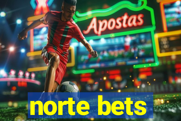 norte bets