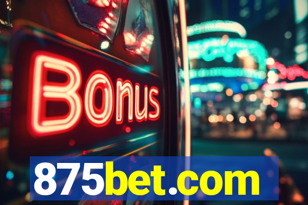 875bet.com