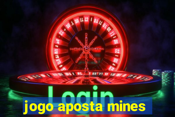 jogo aposta mines