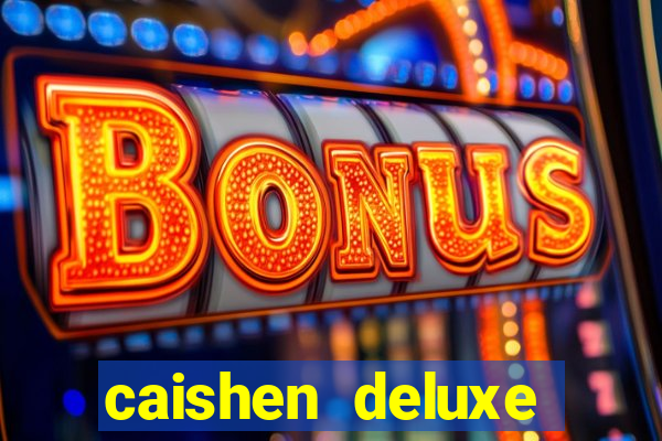 caishen deluxe maxways slot free play