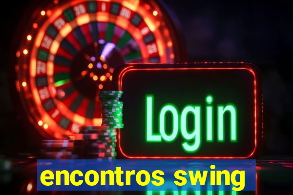 encontros swing