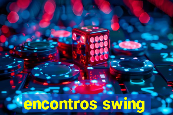 encontros swing