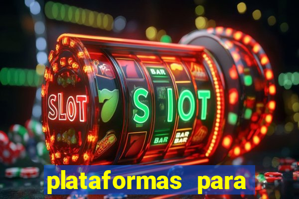 plataformas para jogar demo