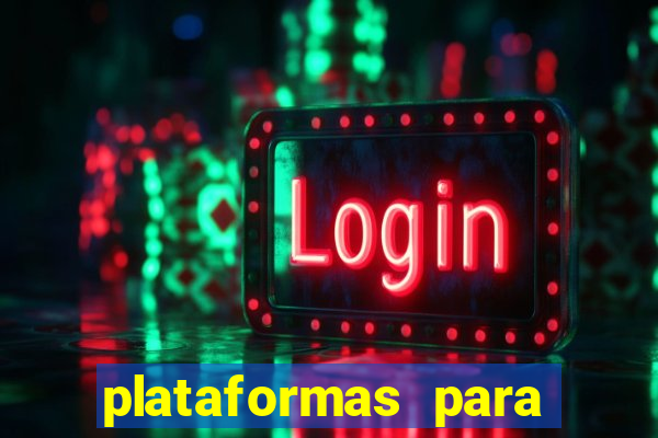 plataformas para jogar demo