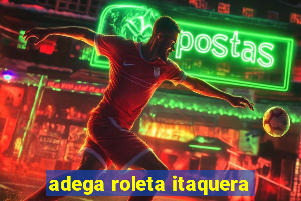 adega roleta itaquera