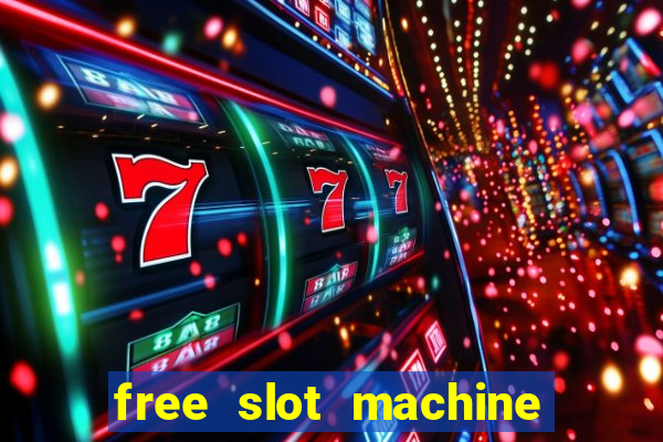 free slot machine games gratis