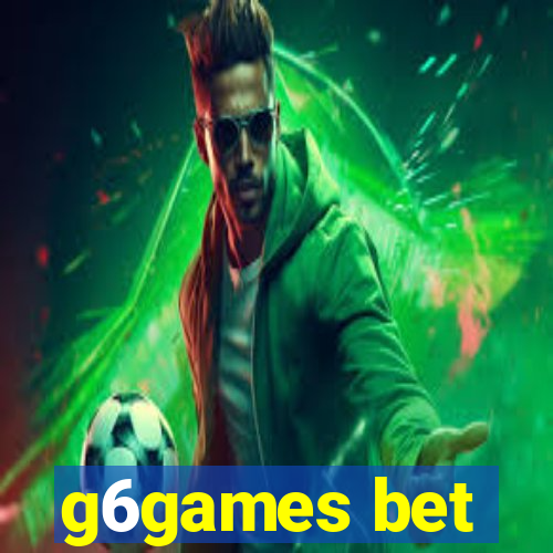 g6games bet