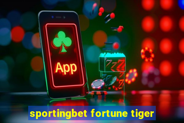 sportingbet fortune tiger