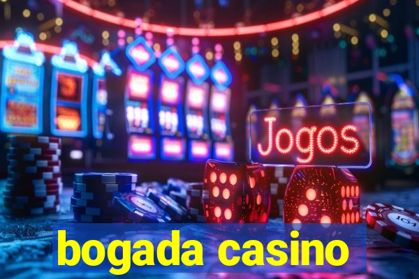 bogada casino