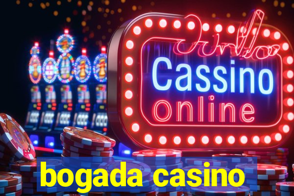 bogada casino