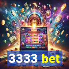 3333 bet