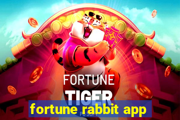 fortune rabbit app