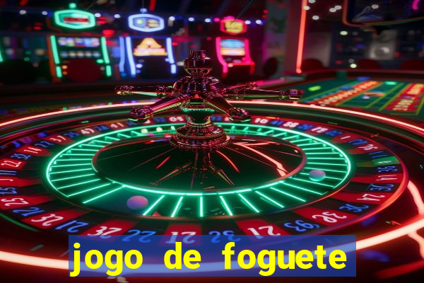 jogo de foguete que ganha dinheiro