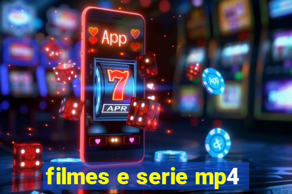 filmes e serie mp4