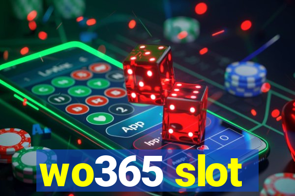 wo365 slot