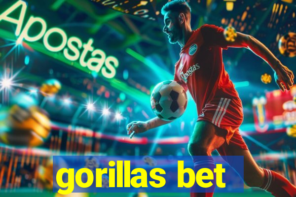 gorillas bet