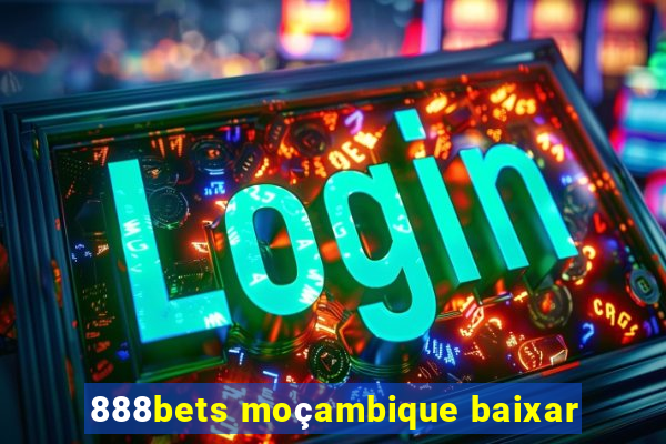 888bets moçambique baixar