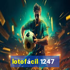 lotofácil 1247