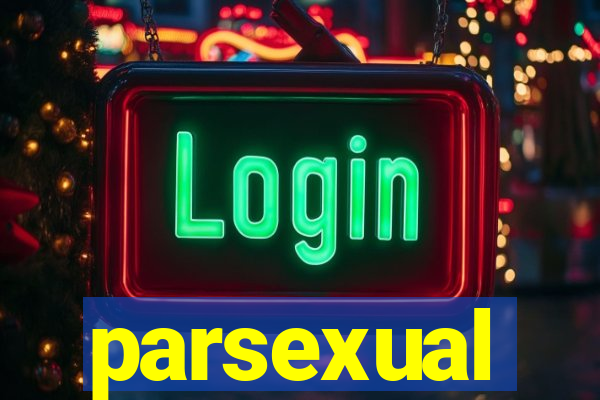 parsexual