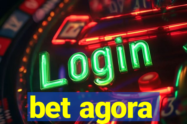 bet agora