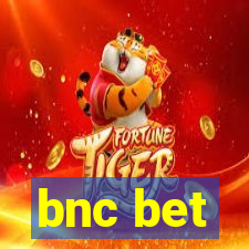 bnc bet